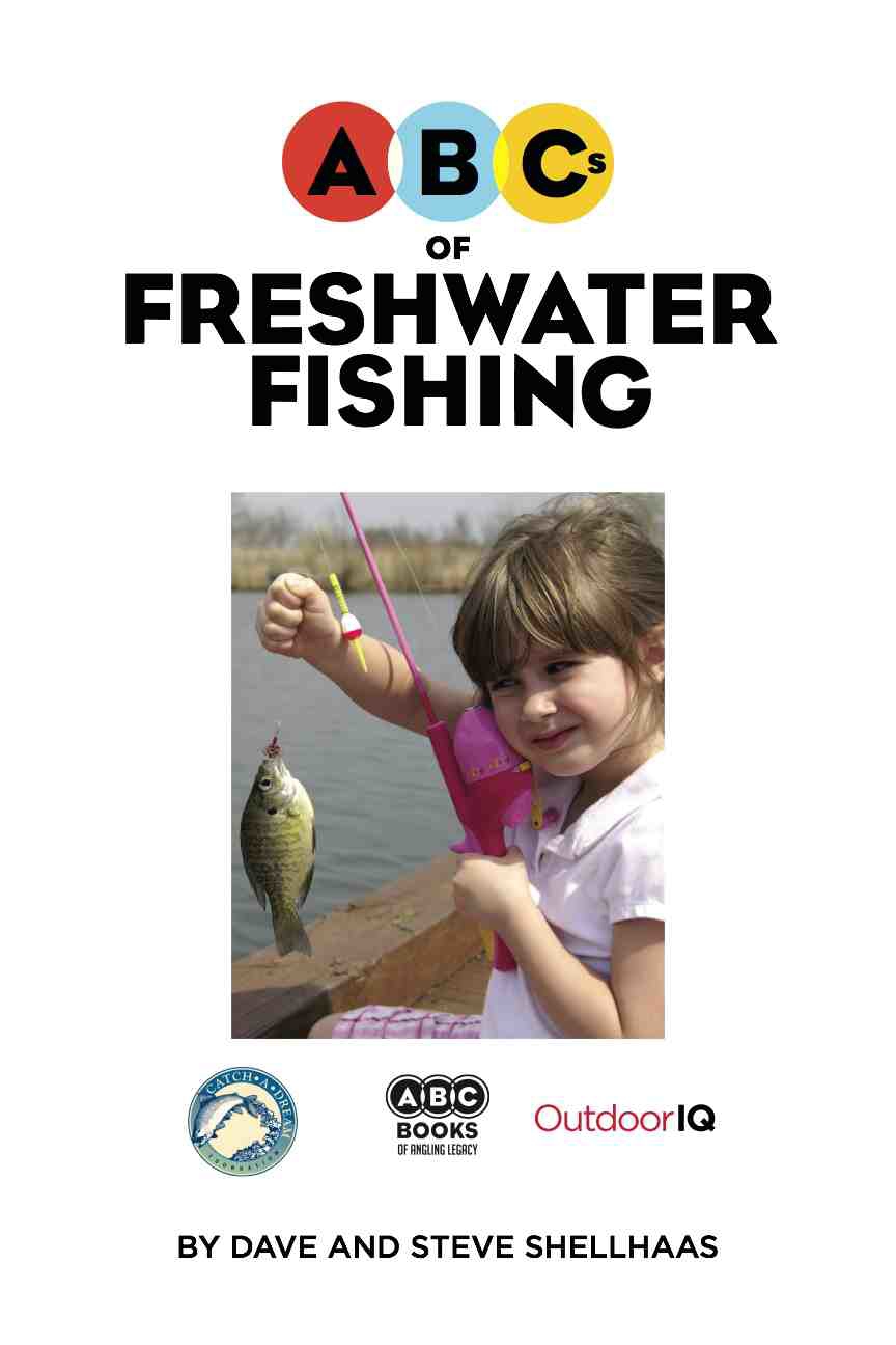ABCs of Freshwater Fishing